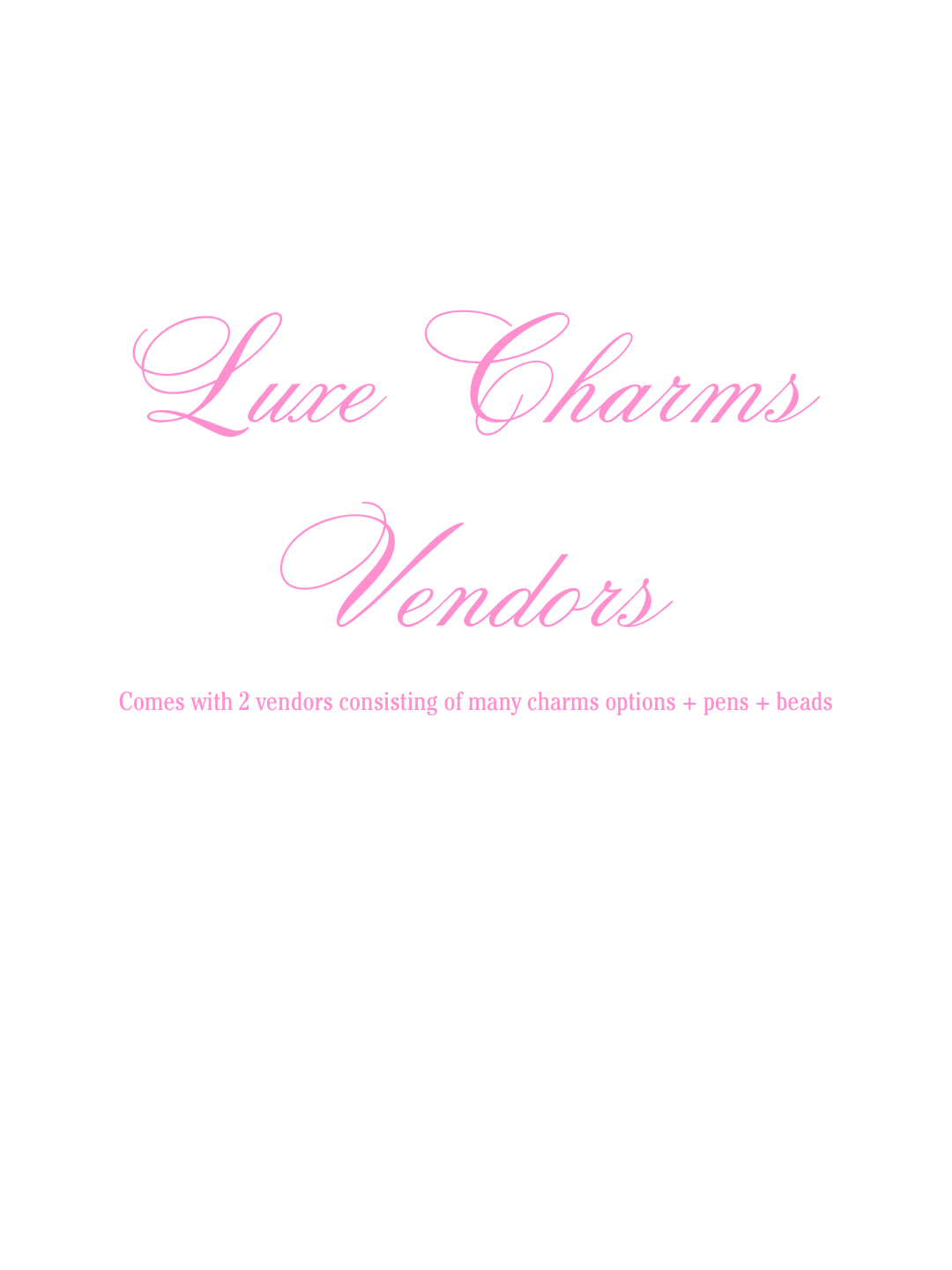 LUXE CHARM VENDORS