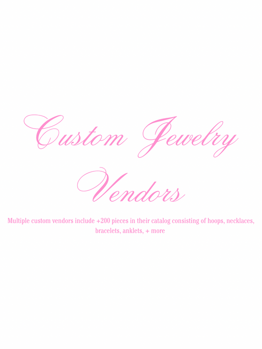 CUSTOM JEWELRY VENDORS